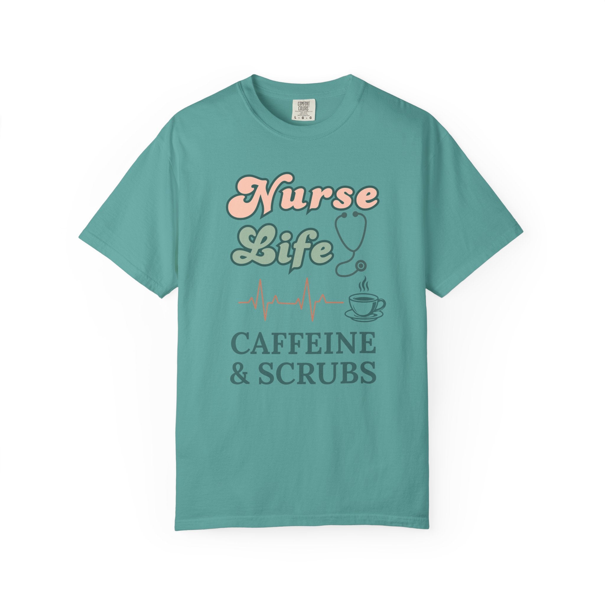 Nurse Life T-Shirt — Caffeine & Scrubs Graphic Tee for Nurses