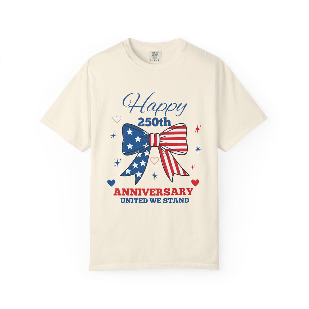 Happy 250th Anniversary Comfort Colors® T-Shirt | America 250 Patriotic Graphic Tee